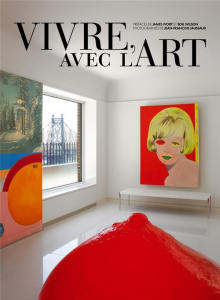 Elle Décoration - Vivre avec l'art - Collectif