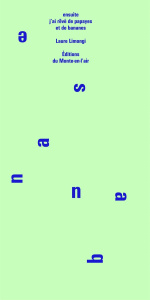 Ensuite j'ai rêvé de papayes et de bananes - Limongi Laure