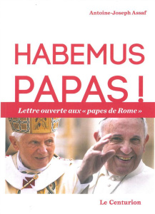 Habemus papas ! - Assaf Antoine-Joseph