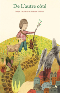 De l'autre côté - Daufresne Maylis ; Paulhiac Nathalie
