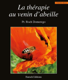 La thérapie au venin d'abeille - Domerego Roch