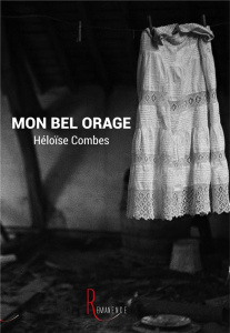 Mon bel orage - Combes Héloïse