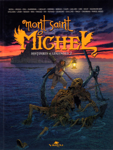 Mont Saint Michel - Histoires et légendes Tome 2 - Bostal Rémi ; Brazao Olivier