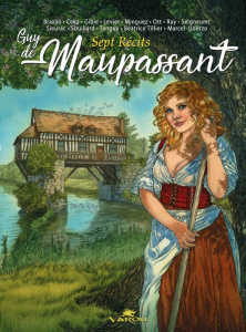 Guy de Maupassant Tome 1 : Sept récits - Brazao Olivier
