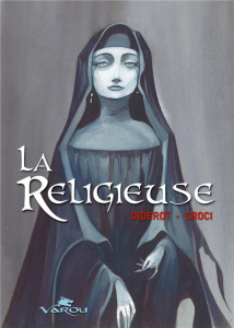 La religieuse - Diderot Denis ; Croci Pascal
