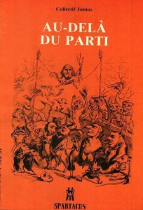 Au delà du parti - Collectif Junius