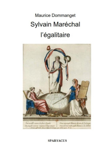 Sylvain Maréchal l'égalitaire - Dommanget Maurice