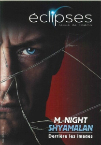 Eclipses N° 61/2017-2 : M. Night Shyamalan. Derrière les images - Calvet Yann ; Lauté Jérôme