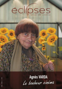 Eclipses N° 66/2020-1 : Agnès Varda. Le bonheur cinéma - Chakali Saad
