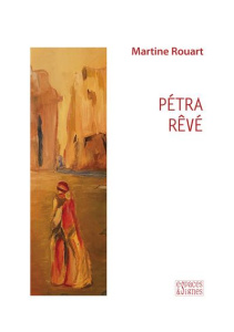 Pétra rêvé - Rouart Martine ; Dor Edouard