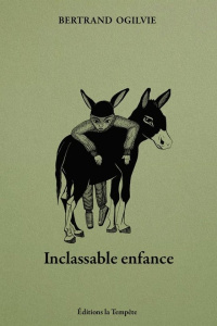 Inclassable enfance - Ogilvie Bertrand