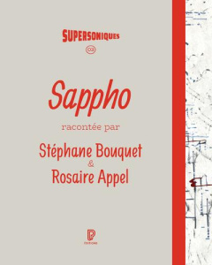 Sappho - Bouquet Stéphane ; Appel Rosaire