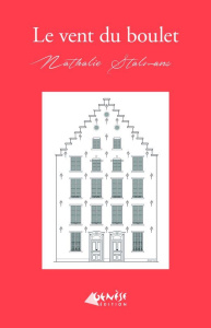 Le vent du boulet - Stalmans Nathalie