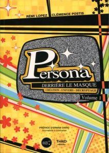 Persona. Derrière le masque Volume 1 - Lopez Rémi ; Postis Clémence ; Cario Erwan