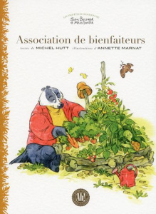 Association de bienfaiteurs - Hutt Michel ; Marnat Annette