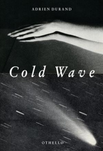 Cold Wave - Durand Adrien