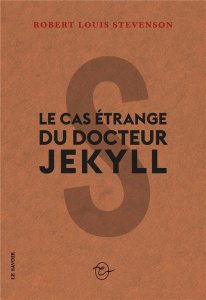 Le cas étrange du docteur Jekyll - Stevenson Robert Louis