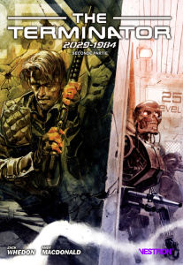 The Terminator 2029-1984 Tome 2 - Whedon Zack ; Macdonald Andy