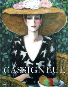 Cassigneul. Peintures, Edition bilingue français-anglais - Marny Dominique ; Tabouis Catherine ; Vannier Jour
