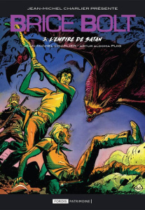 Brice Bolt Tome 2 : L'empire de Satan - Charlier Jean-Michel ; Aldoma Puig Arturo