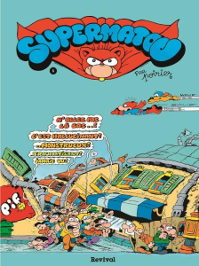 Supermatou Tome 1 - Poirier Jean-Claude