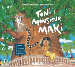 Toni et monsieur Maki - M'Baé Moniri ; Fontano Vincent