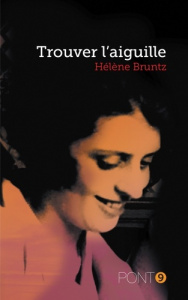 Trouver l'aiguille - Bruntz Hélène