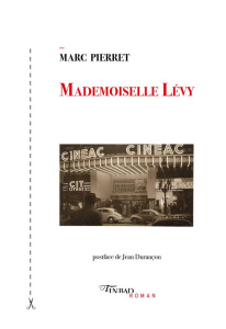 Mademoiselle Lévy - Pierret Marc - Durançon Jean