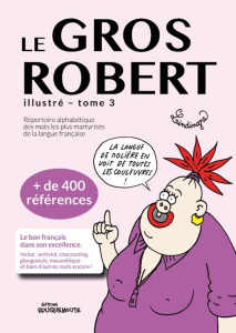 Le Gros Robert, tome 3 - Lindingre Yan