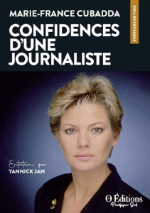 Marie-France Cubadda, Confidences d'une journaliste - Jan Yannick