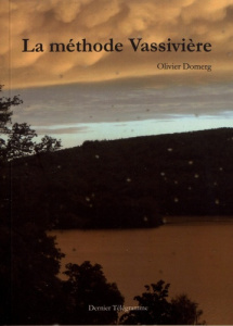 La méthode Vassivière - Domerg Olivier