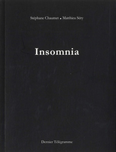 Insomnia - Chaumet Stéphane ; Sery Matthieu