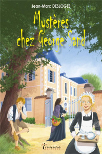 Mystères chez George Sand - Desloges Jean-Marc