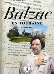 Balzac en Touraine - Bulle Laurence