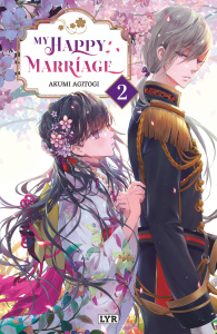 My happy marriage Tome 2 - Agitogi Akumi ; Dumont Teddy