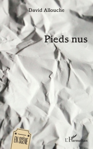 Pieds nus - Allouche David