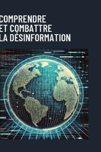 Comprendre et combattre la désinformation - Balcon-hermand Cedric ; Hermand Cédric