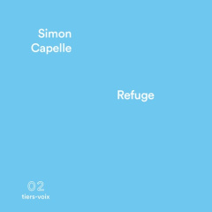 Refuge - Capelle Simon