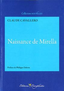 Naissance de Mirella - Cavallero Claude ; Delerm Philippe