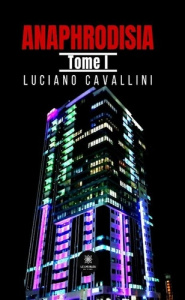 Anaphrodisia - Cavallini Luciano