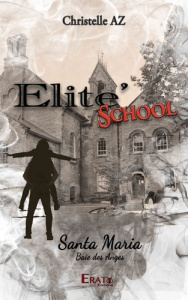 Elite school. Santa maria baie des anges - Christelle Az