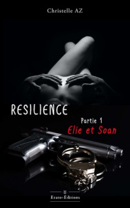 Resilience. Ellie et soan - Christelle Az