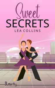 Sweet secrets - Collins Léa