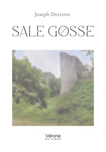 Sale gosse - Decrette Joseph