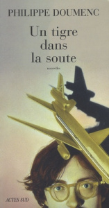 Un tigre dans la soute - Doumenc Philippe