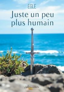 Juste un peu plus humain - EGLE