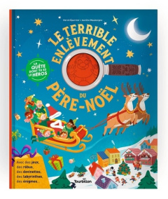 Le terrible enlèvement du Père Noël - Eparvier Hervé ; Mauborgne Aurélie