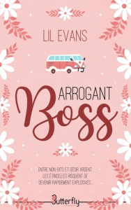 Arrogant boss - Evans Lil