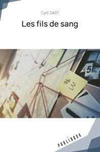 Les fils de sang - Gast Cyril