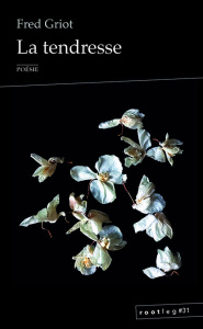La tendresse - Griot Fred